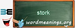 WordMeaning blackboard for stork